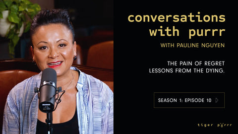 Conversations with Purrr episode 10. The pain of regret. Lessons from the dying.
